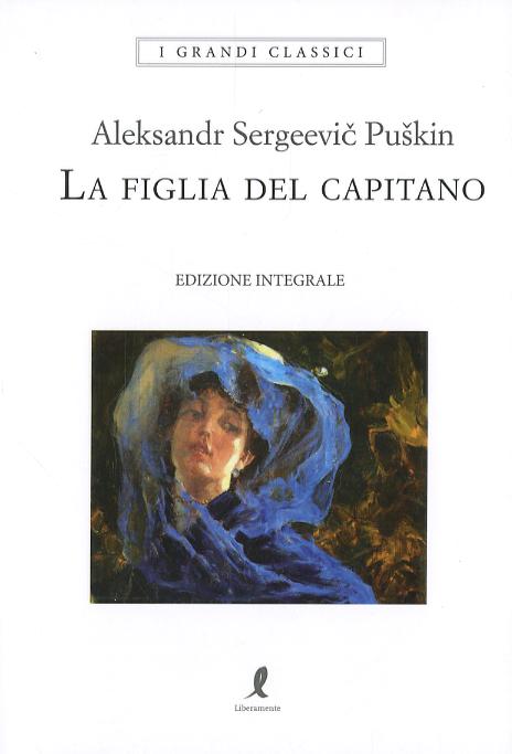 Figlia del capitano. Ediz. integrale