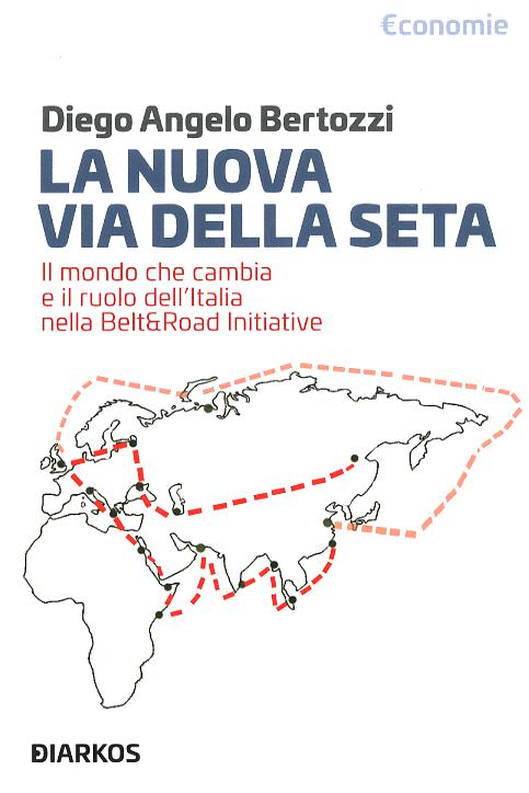 Nuova Via Della Seta (V.E.), La