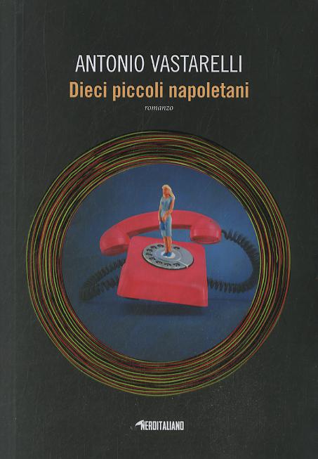 Dieci piccoli napoletani