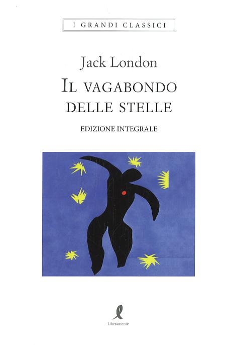 Vagabondo delle stelle. Ediz. integrale