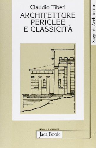 Architetture Periclee E Classicita