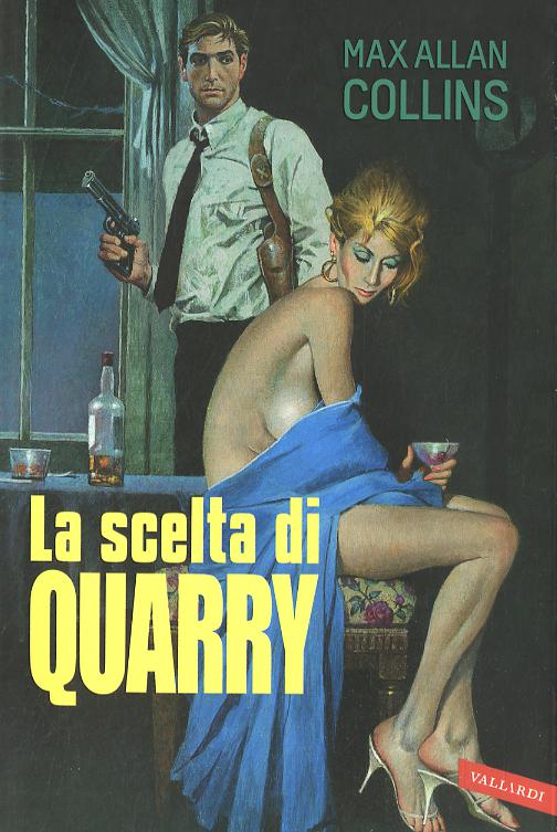 Scelta di Quarry