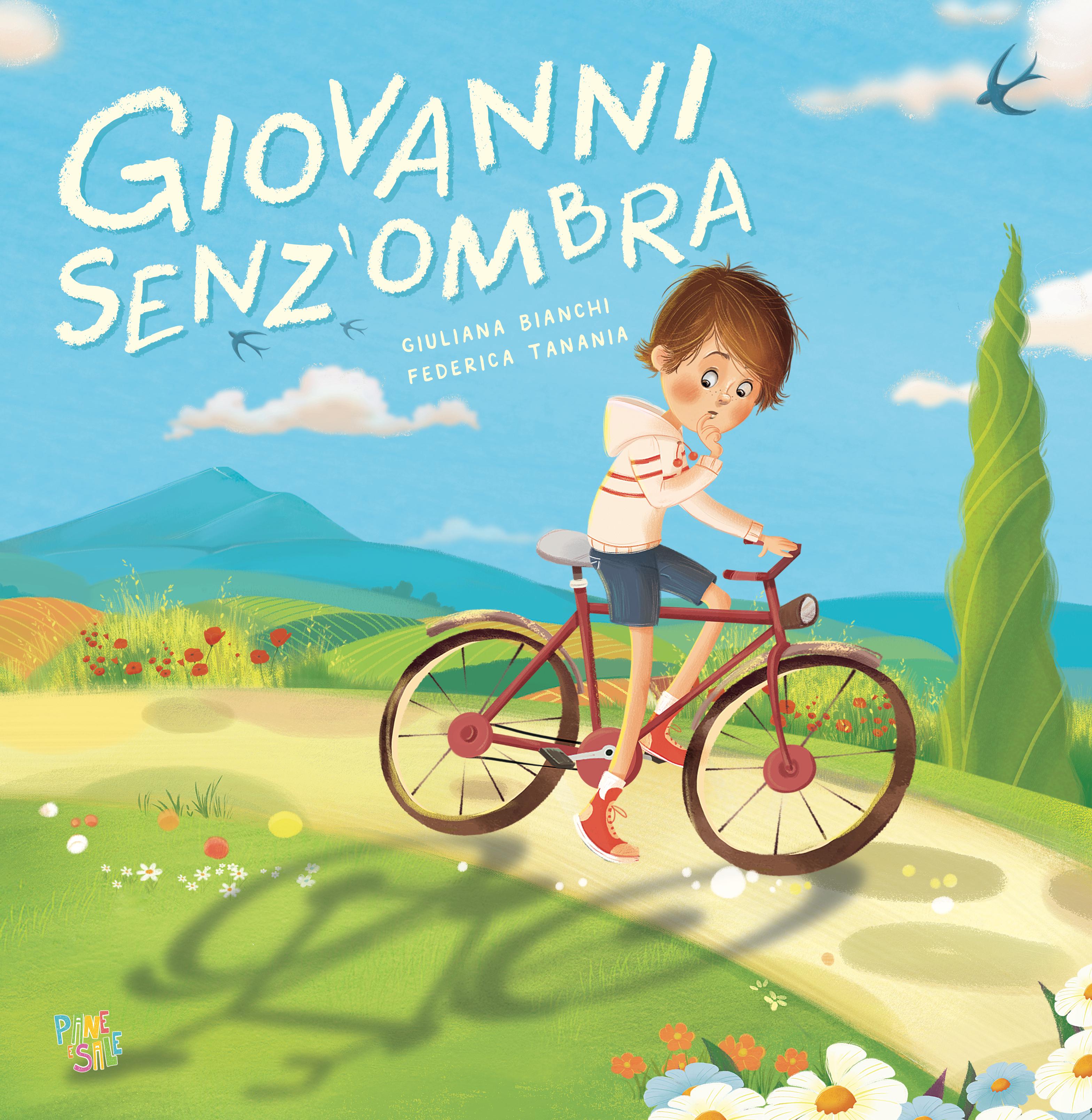 Giovanni senz ombra. Ediz. a colori