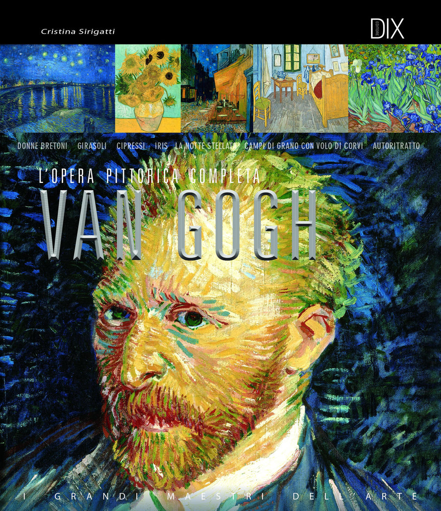 Van Gogh. L opera pittorica completa