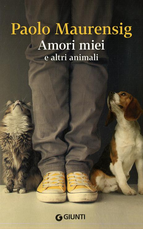 Amori miei e altri animali