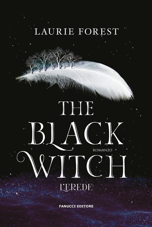 Erede. The black witch chronicles