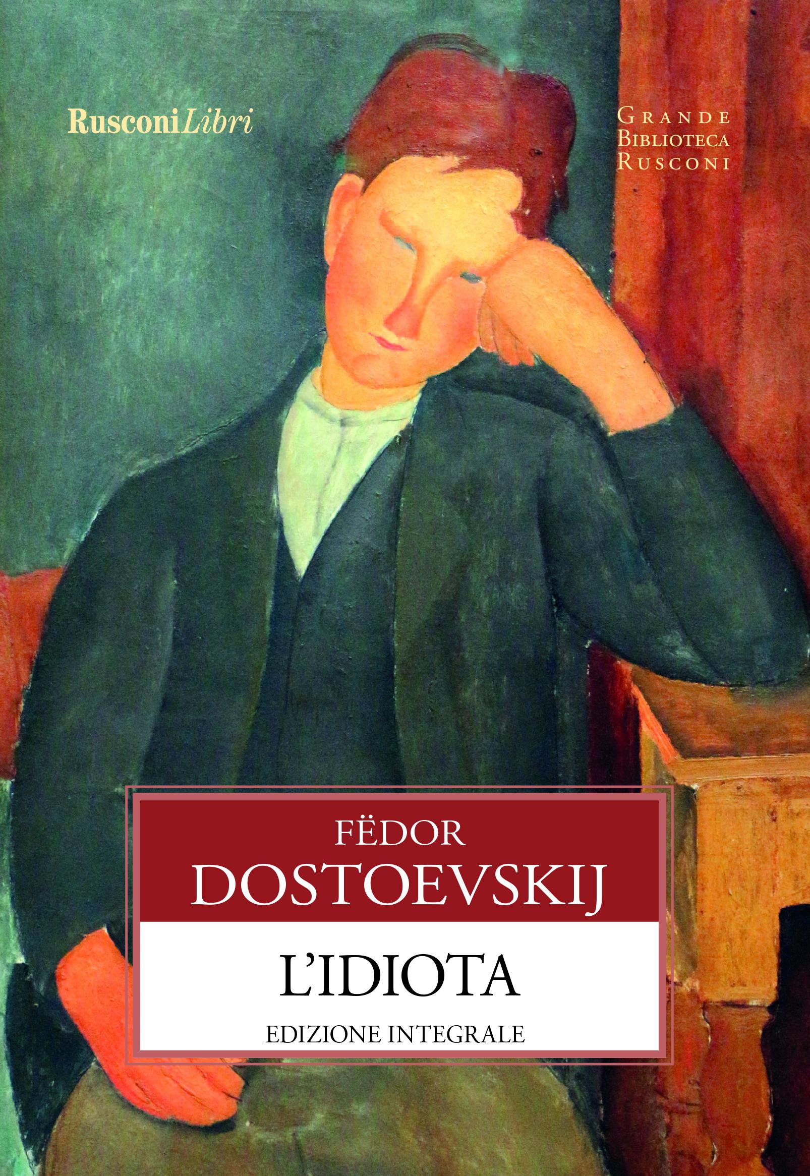 Idiota. Ediz. integrale