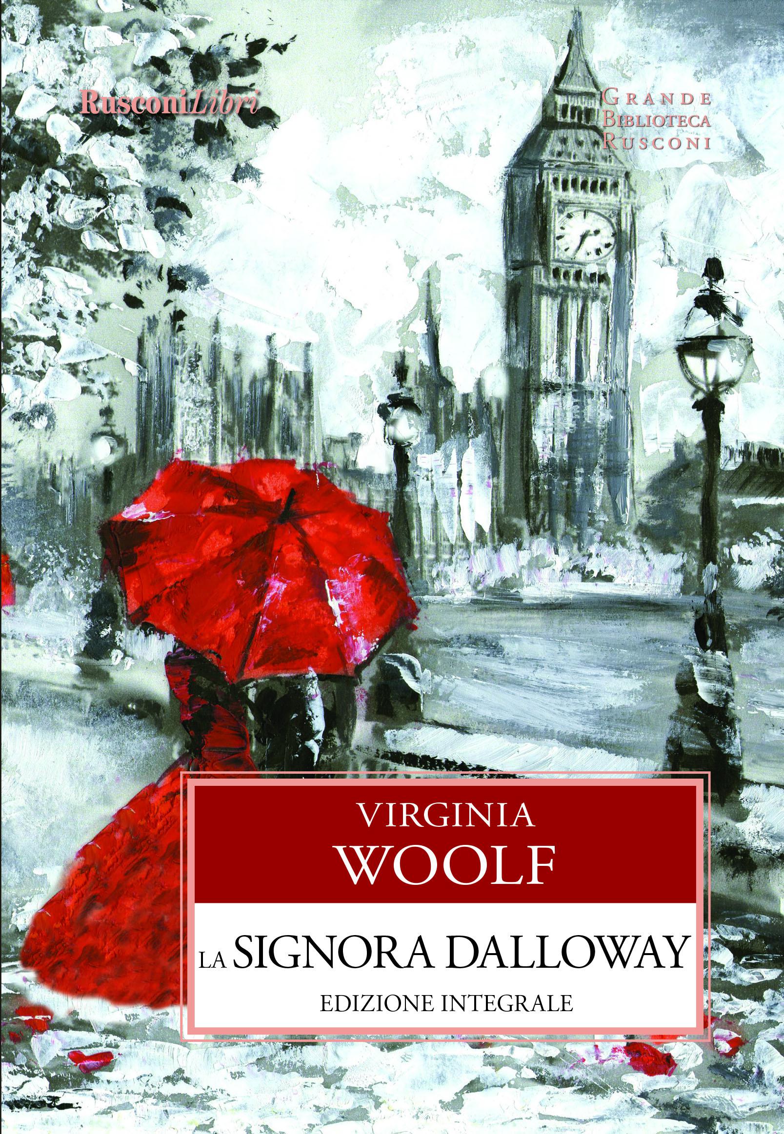 Signora Dalloway. Ediz. integrale