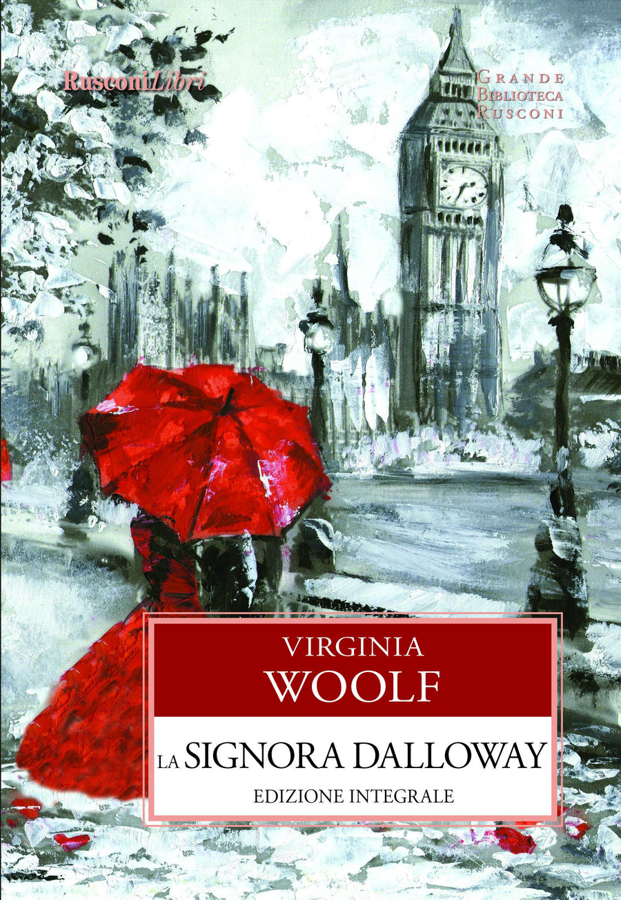 Signora Dalloway. Ediz. integrale
