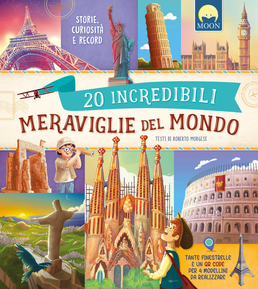 20 incredibili meraviglie del mondo. Storie, curiosita  e record. Con QR Code