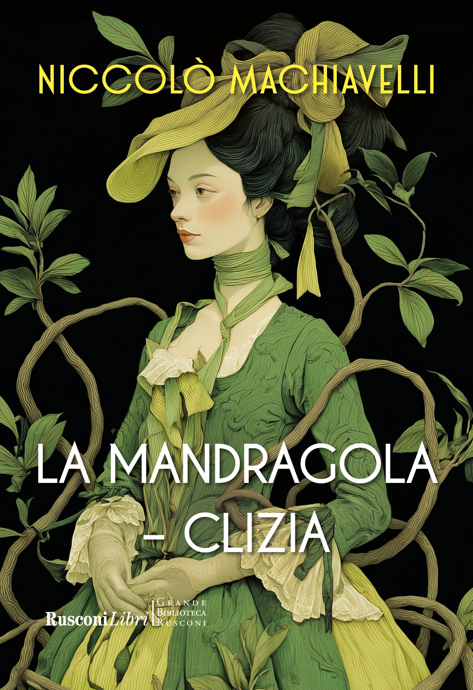 Mandragola-Clizia