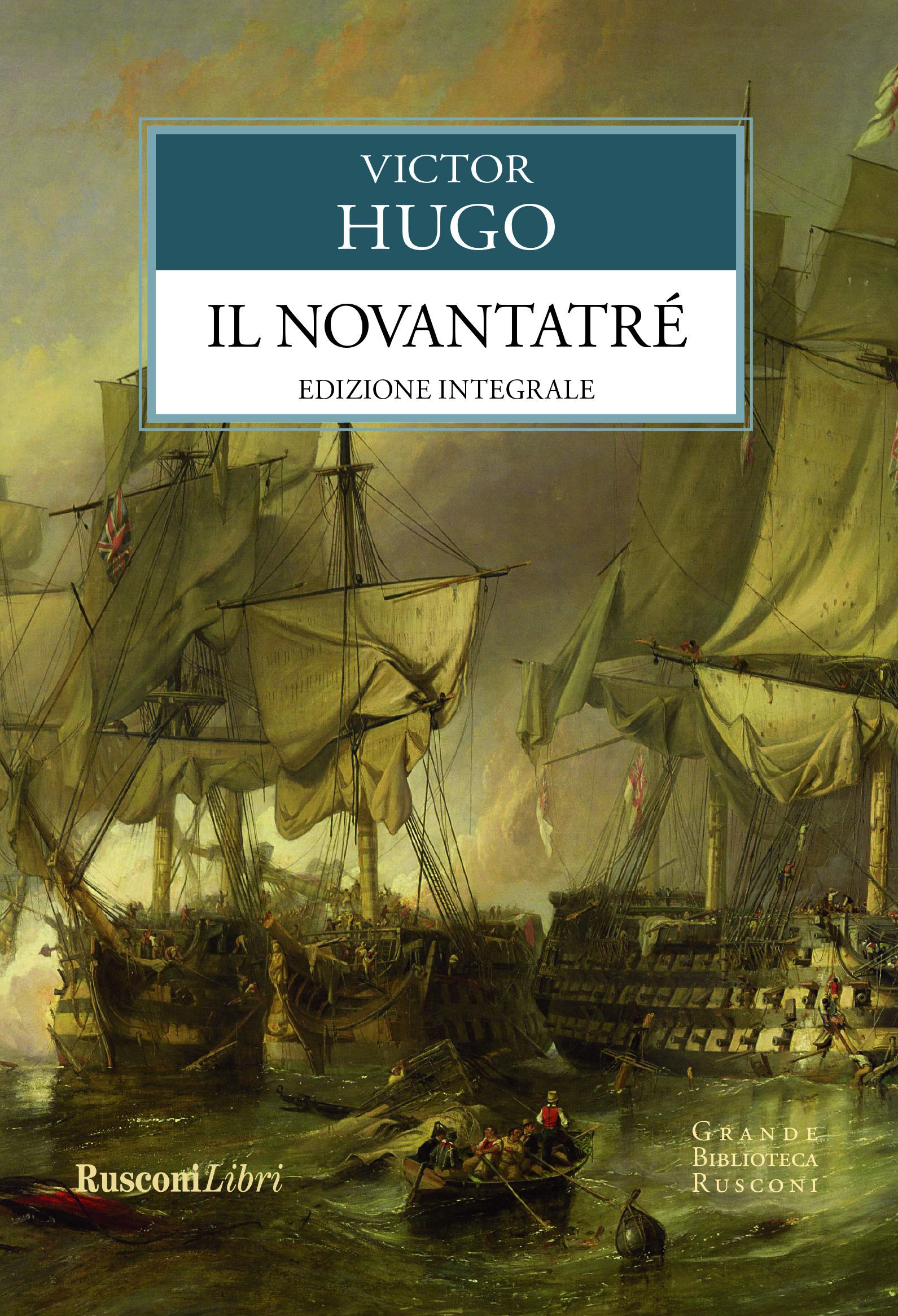 Novantatre . Ediz. integrale