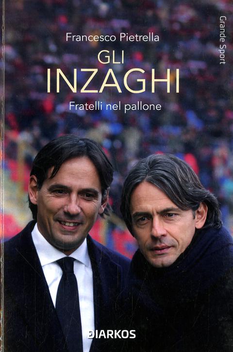 Inzaghi V.E., Gli