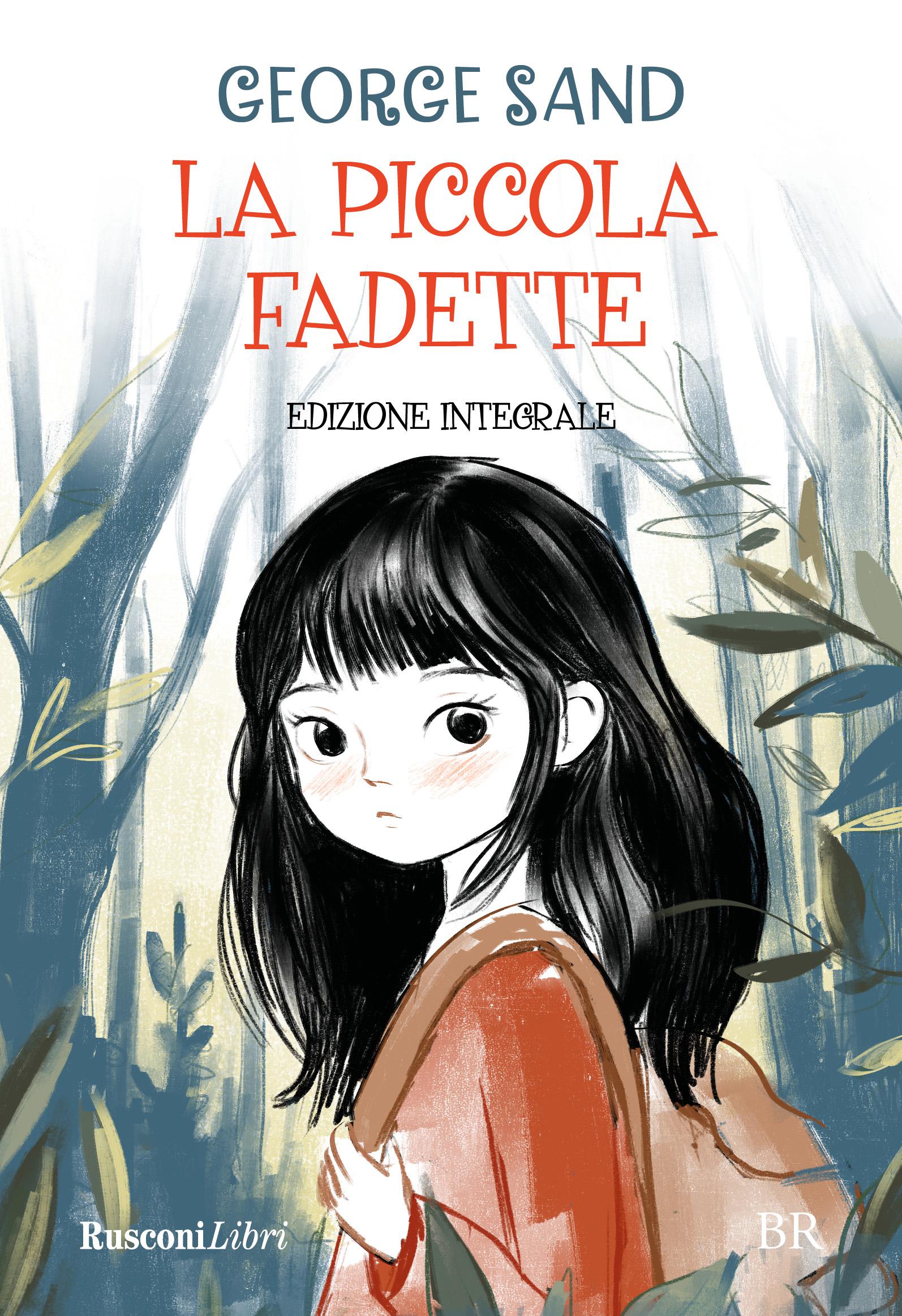 Piccola Fadette. Ediz. integrale