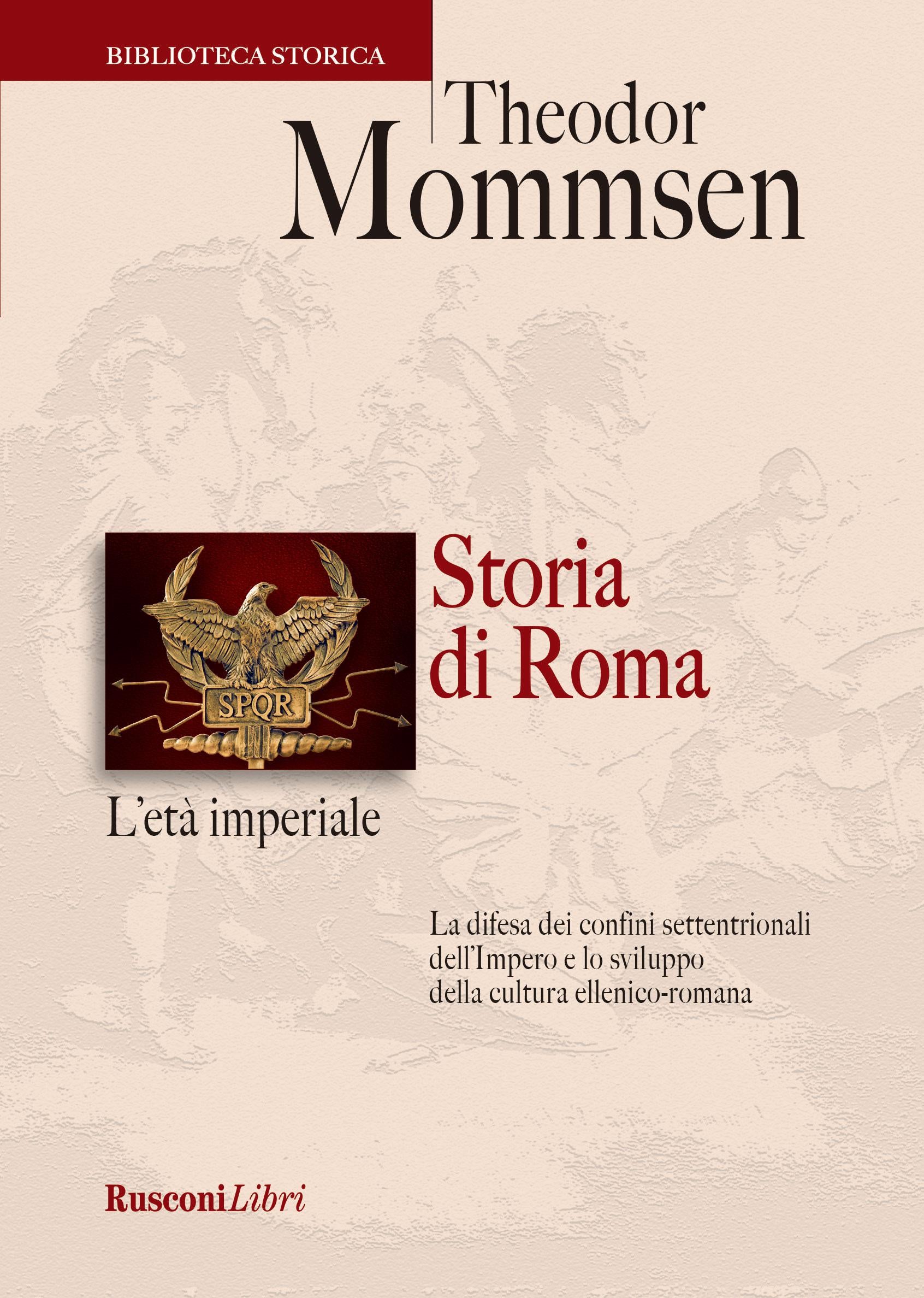 Storia di Roma. L eta  imperiale. La difesa dei confini dell impero da Augusto a Diocleziano