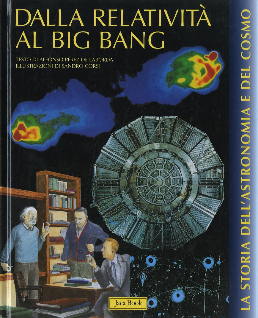 Dalla Relativita'(Fc) Al Big-Bang