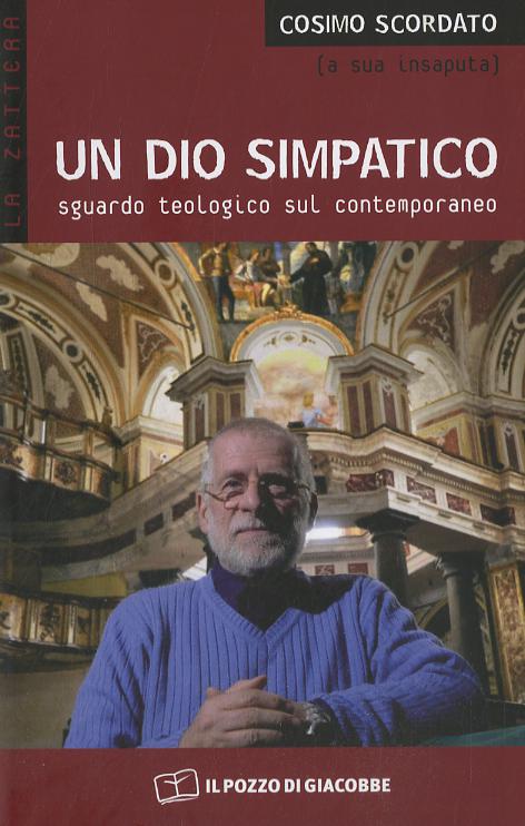 Dio simpatico. Sguardo teologico sul contemporaneo