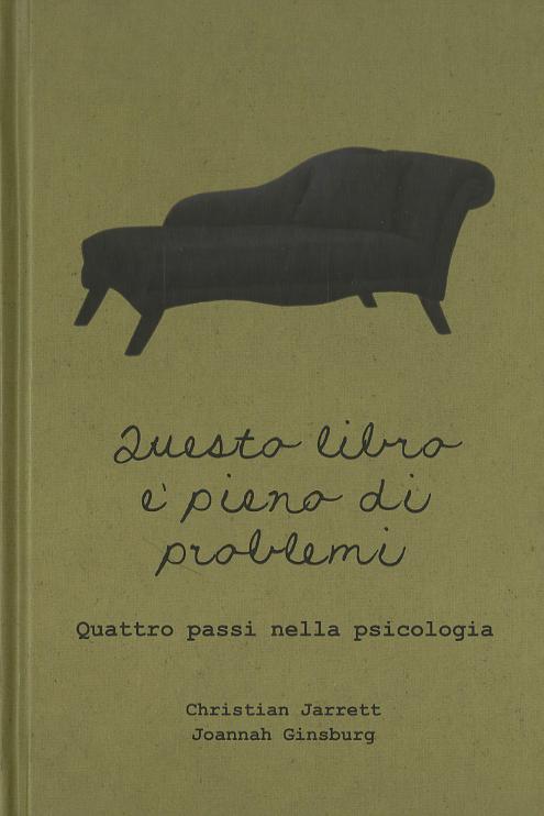 Questo libro e  pieno di problemi. Quattro passi nella psicologia