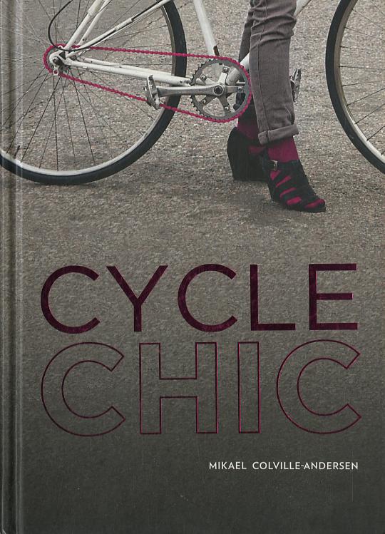 Cycle chic. Pedalando con stile