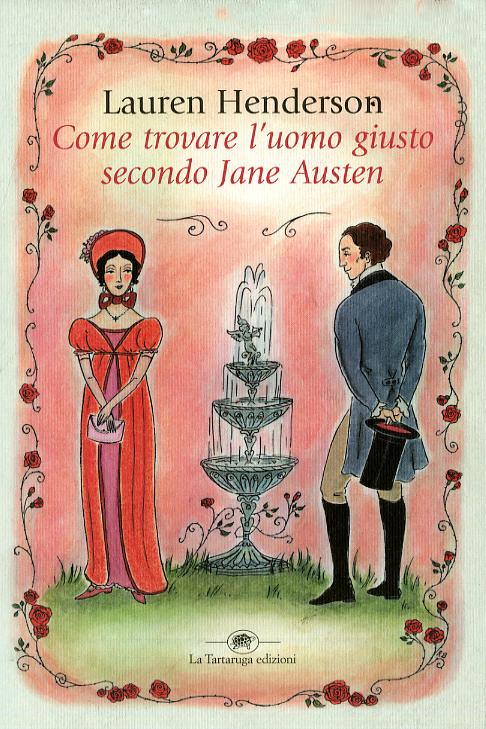 Come trovare l uomo giusto secondo Jane Austen