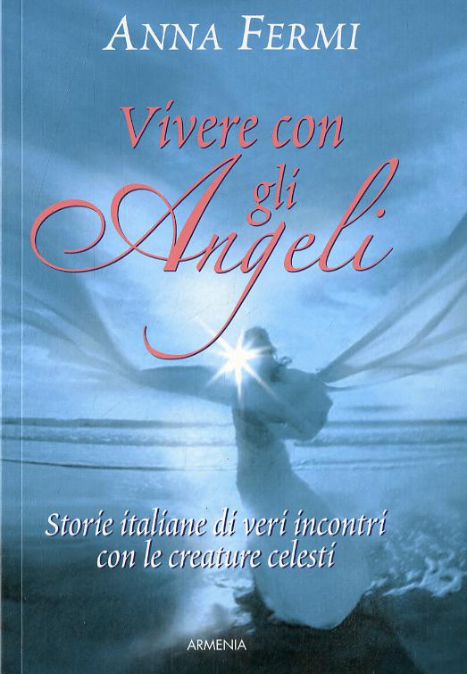 Vivere con gli angeli