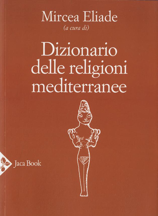 Dizionario delle religioni mediterranee