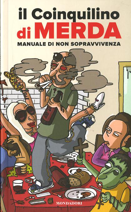 Coinquilino di merda