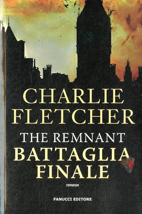 Remnant (The). Battaglia Finale - T