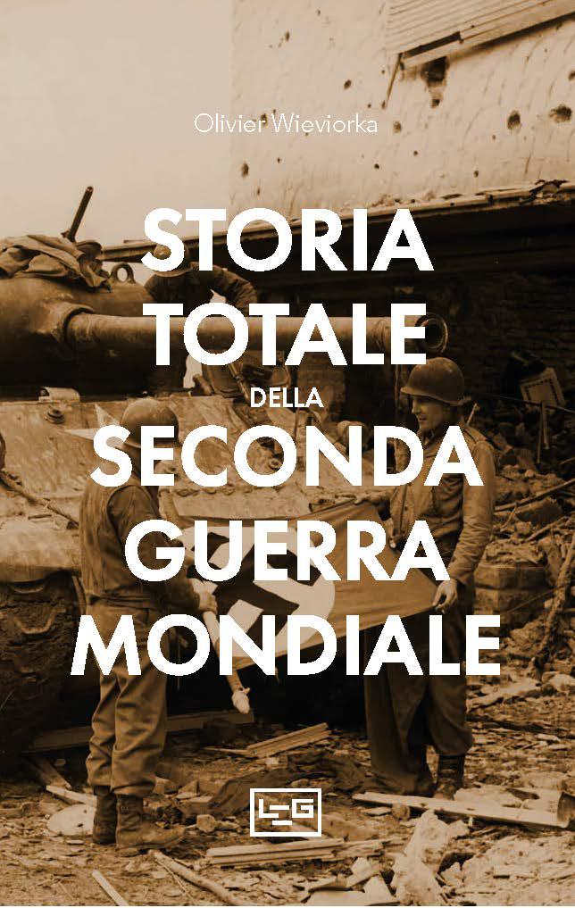 Storia totale della seconda guerra mondiale