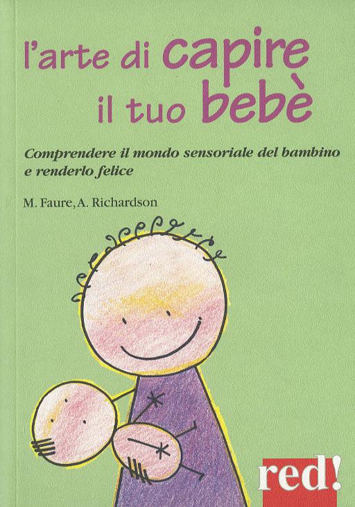Arte di capire il tuo bebe