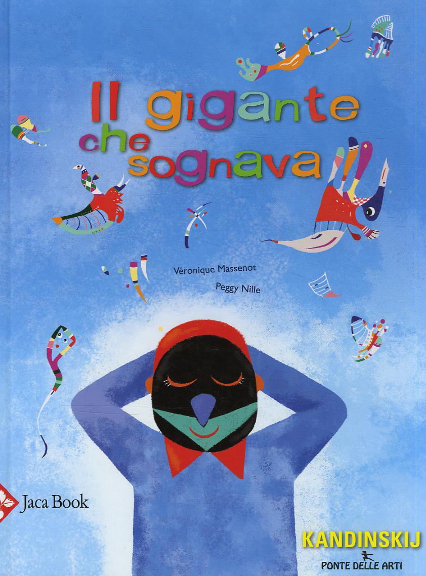 Gigante Che Sognava V.E, Il - Ediz.