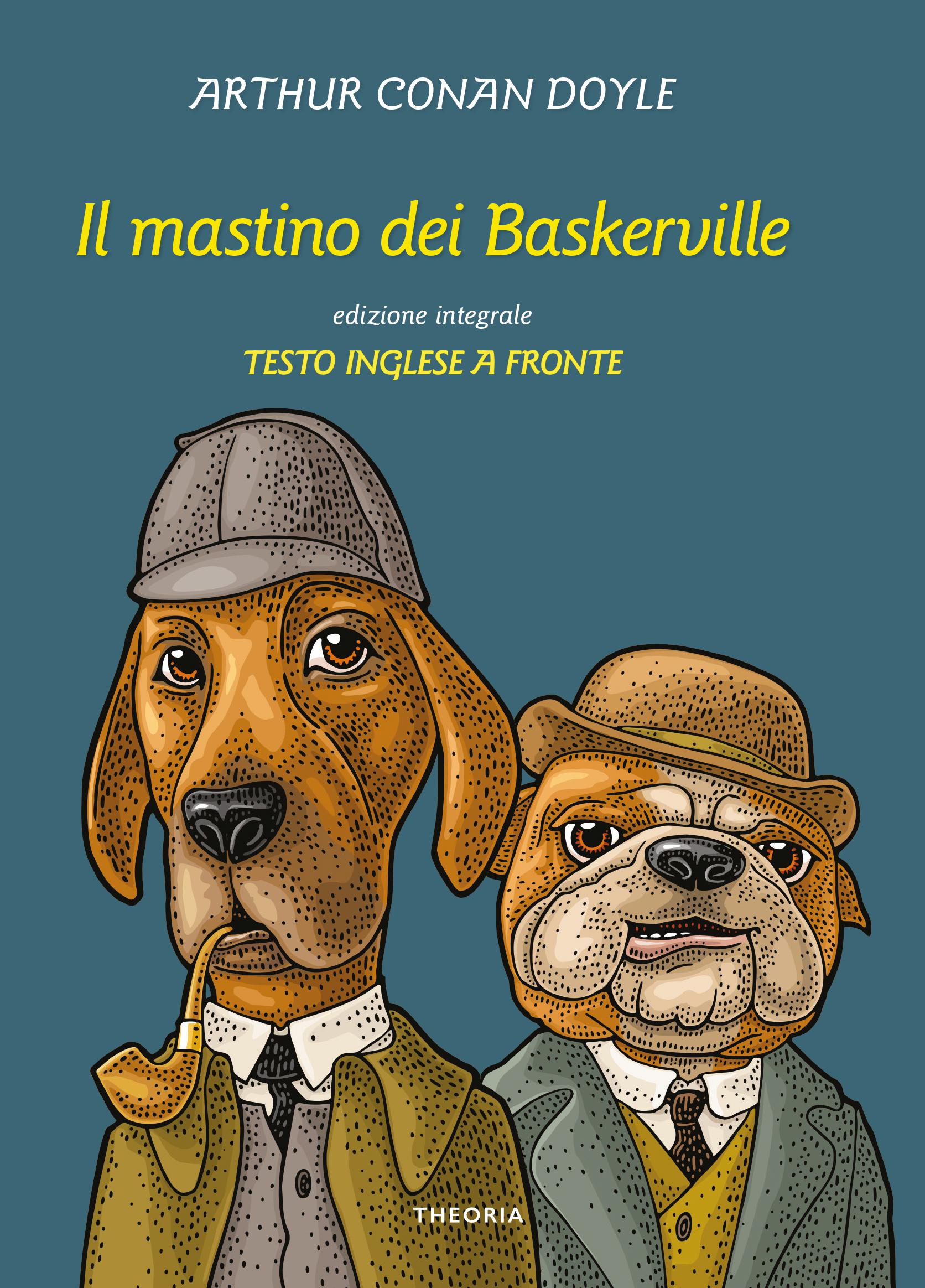 Mastino dei Baskerville. Testo inglese a fronte