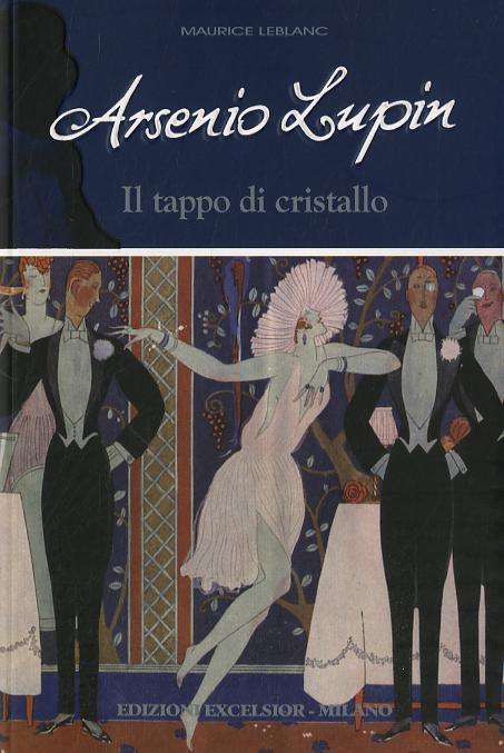Arsenio Lupin. Il tappo di cristallo