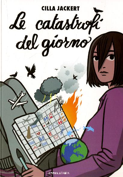 Catastrofi del giorno. Ediz. ad alta leggibilita