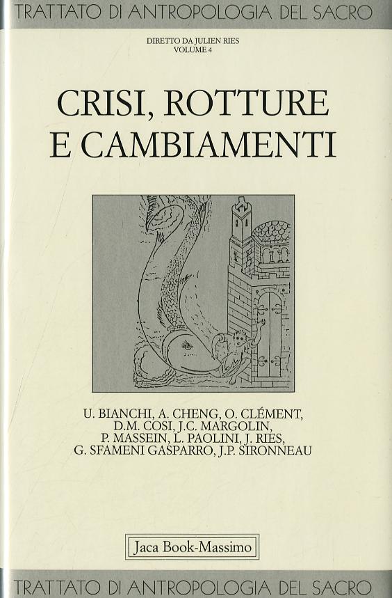 Crisi (Fc) Rotture E Cambiamenti