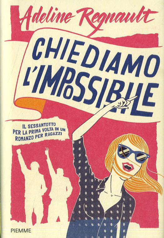 Chiediamo l impossibile