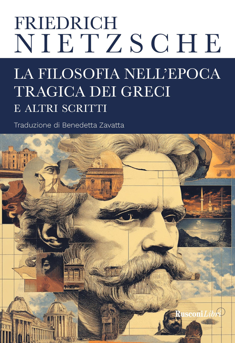 Filosofia nell epoca tragica dei greci e altri scritti