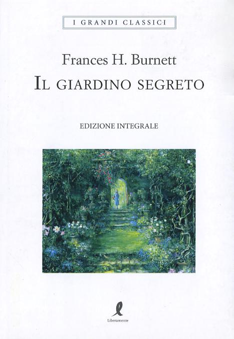 Giardino segreto. Ediz. integrale