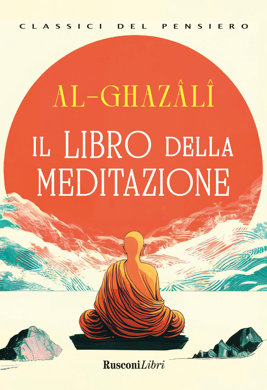 Libro della meditazione. Ediz. integrale
