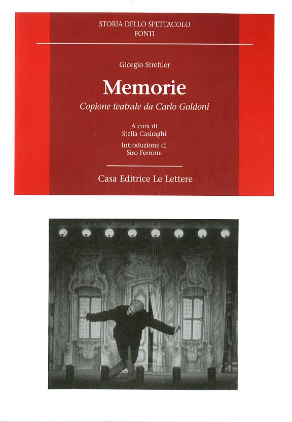 Memorie. Copione teatrale da Carlo Goldoni