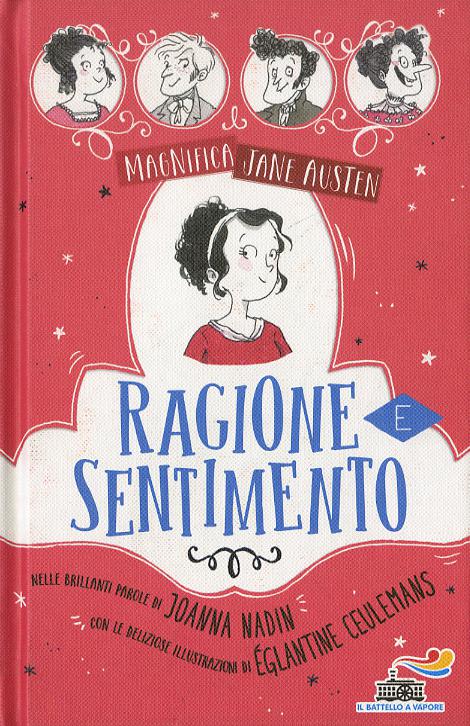 Ragione e sentimento. Magnifica Jane Austen