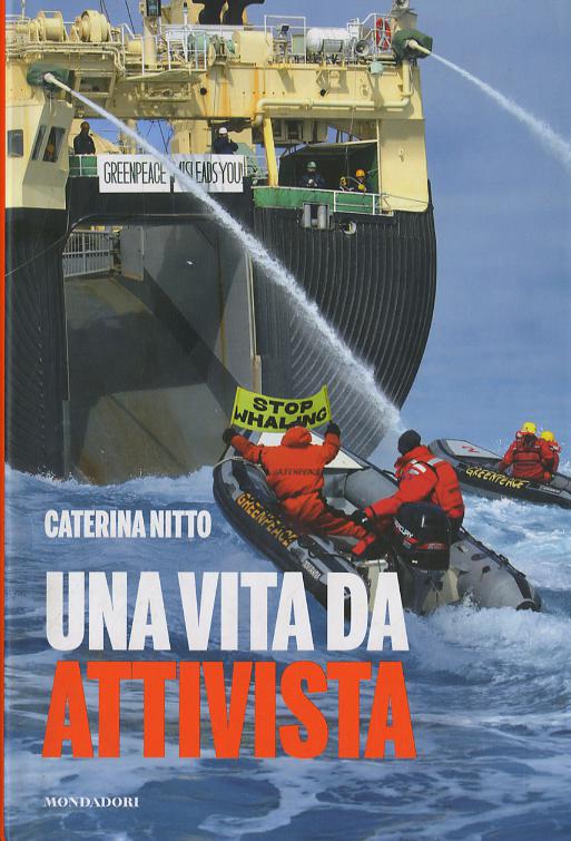 Vita da attivista