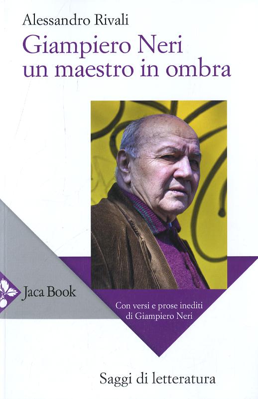 Giampiero Neri, Un Maestro In (Fc)