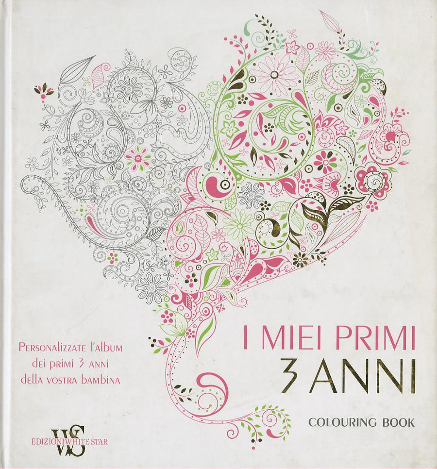 Miei primi 3 anni. Personalizzate l album dei primi 3 anni della vostra bambina