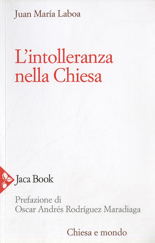 Intolleranza (Fc) Nella Chiesa