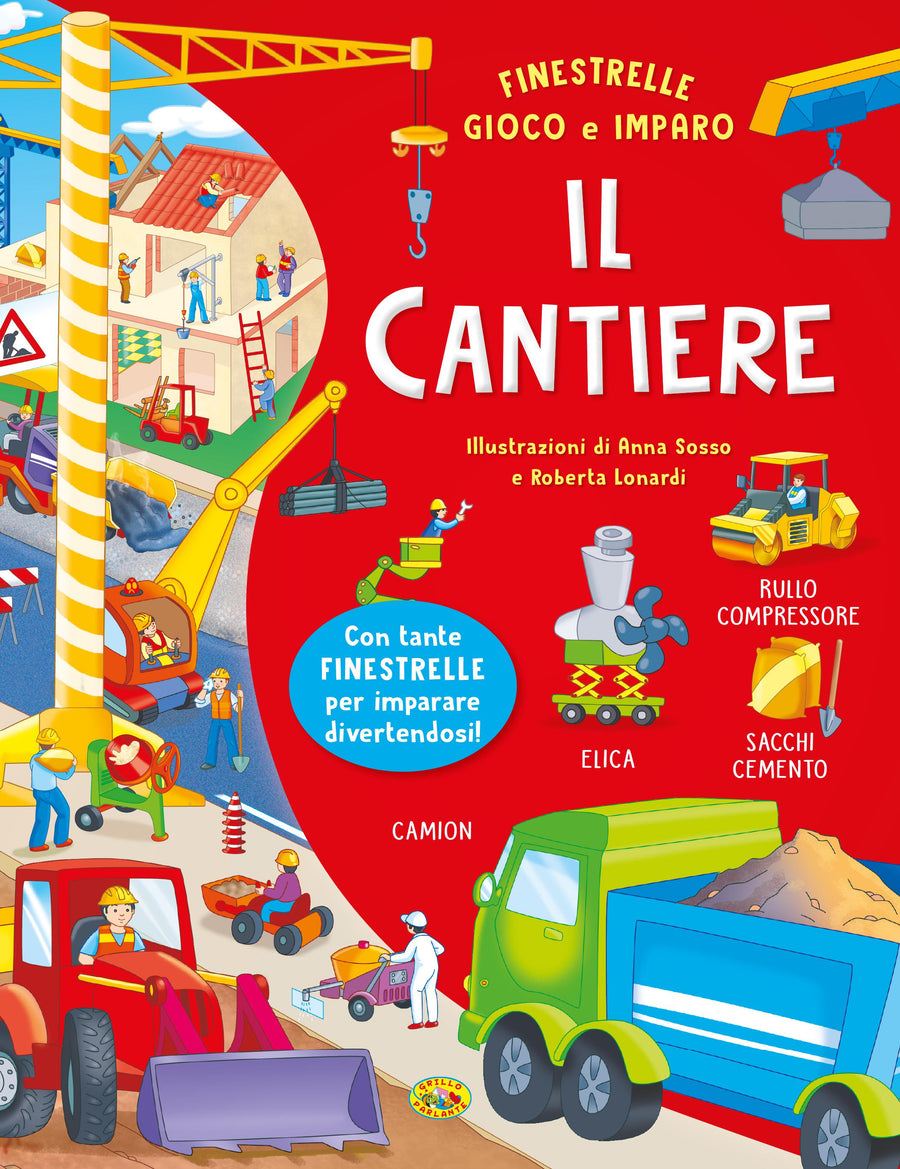 Cantiere. Ediz. a colori