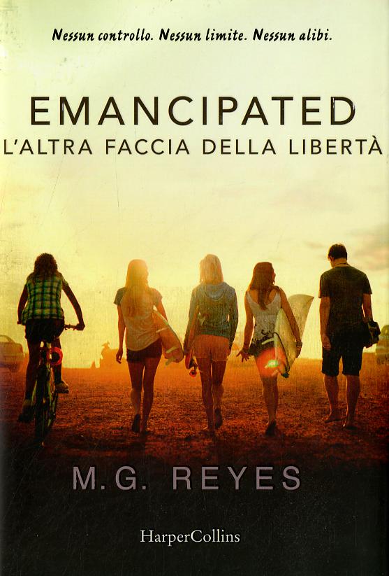 Emacipated. L altra faccia della liberta
