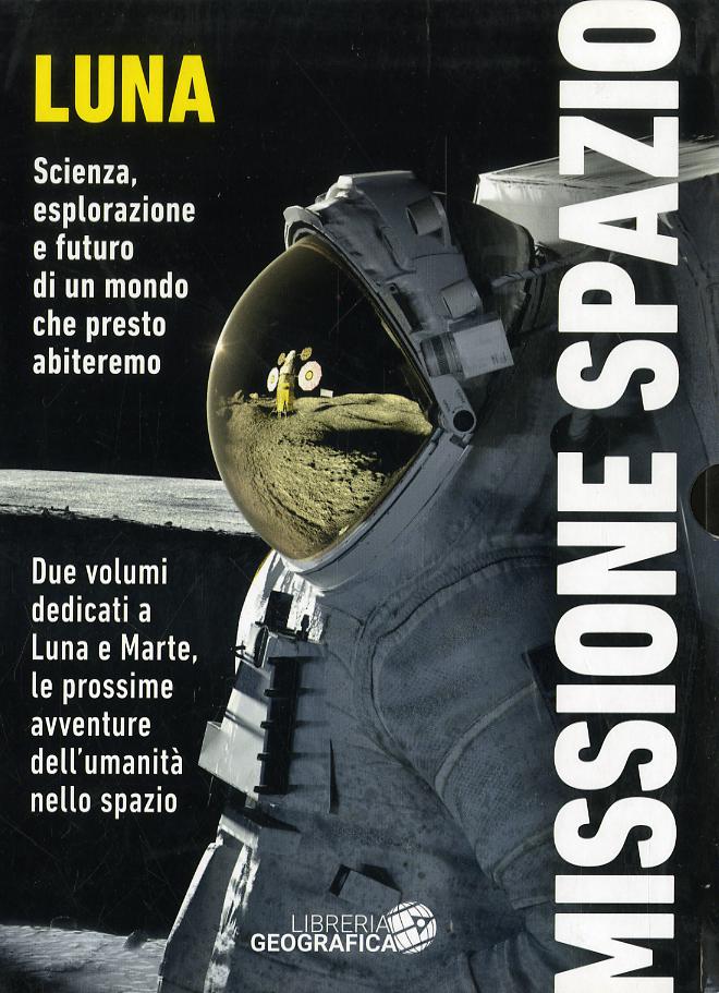 Missione spazio: Missione Marte-Missione Luna