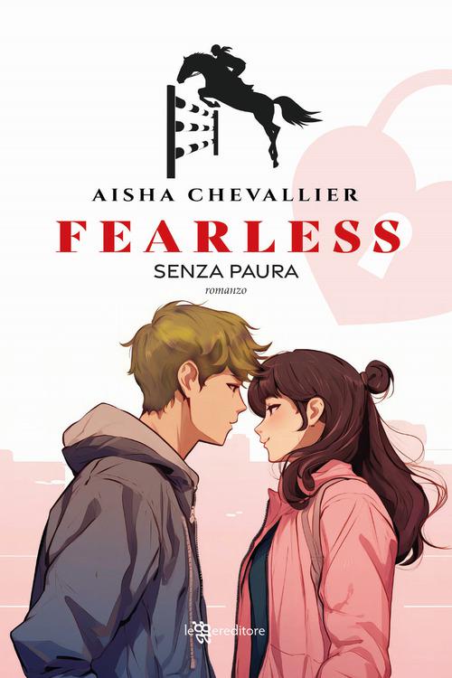 Fearless. Senza paura