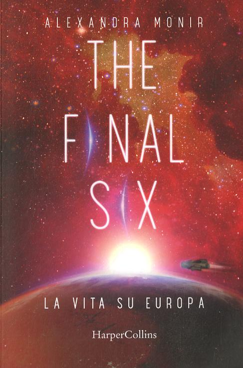 Vita su Europa. The final six